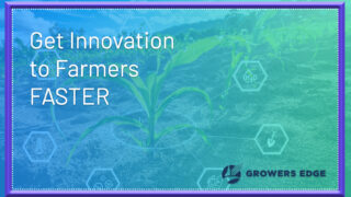 get innovation to farmers faster