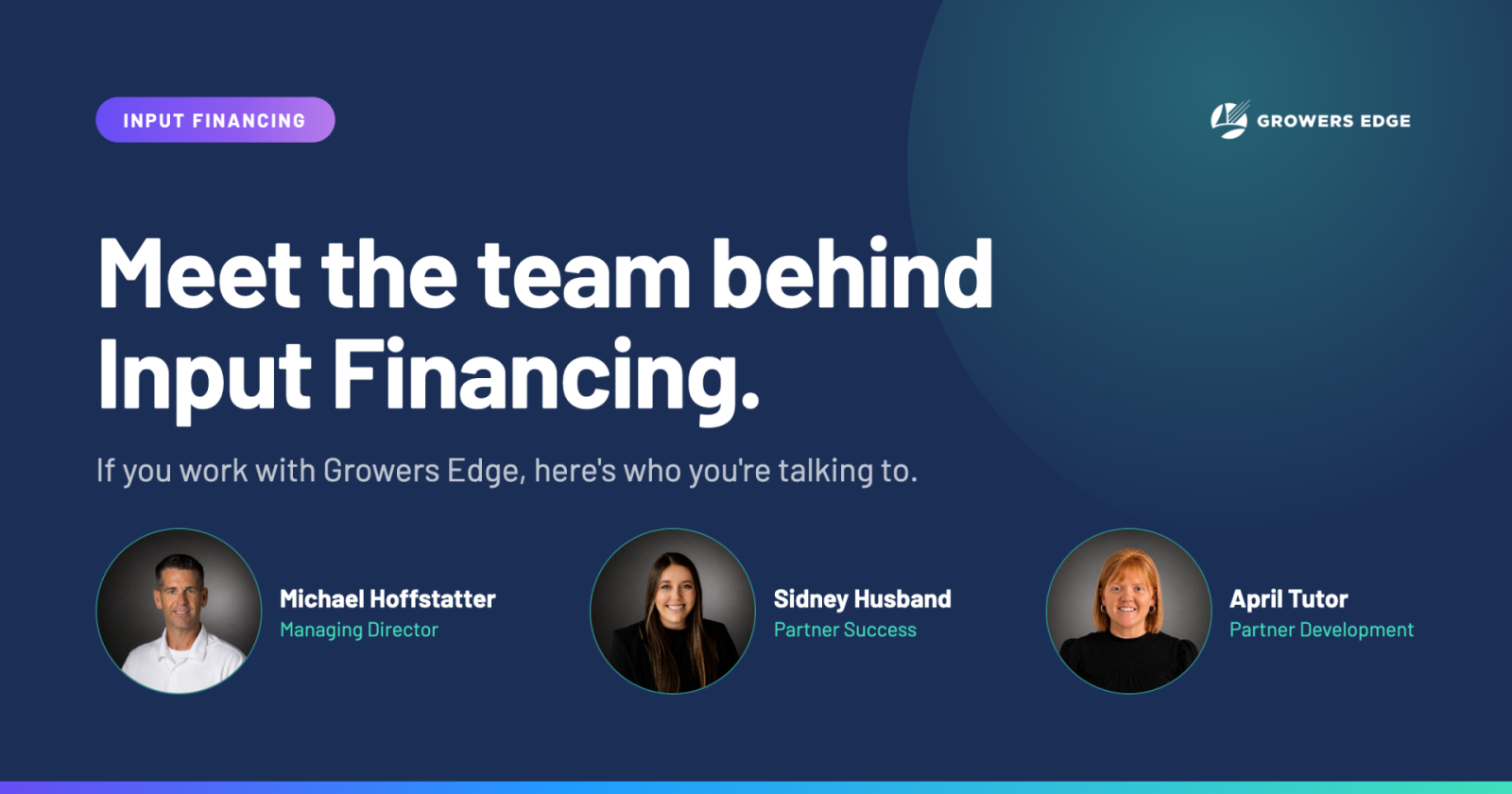 Meet the Input Financing Team